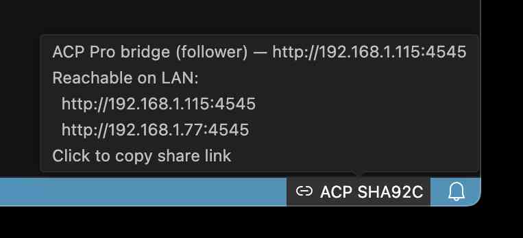 ACP Pro status menu listing reachable LAN addresses and a control to copy the browser share link